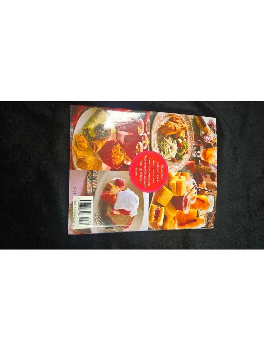 Paula Deen & Friends: Living It Up, Southern Style Cookbook by Paula Deen